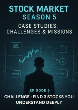 Cover image for S5 E5 : CHALLENGE - FIND 3 STOCKS YOU UNDERSTAND DEEPLY - a Stock Market story on Stream Storys
